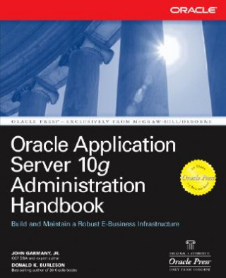 Książka Oracle Application Server 10g Administration Handbook Donald Burleson