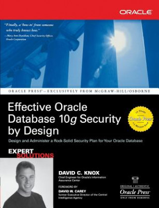 Kniha Effective Oracle Database 10g Security by Design Knox