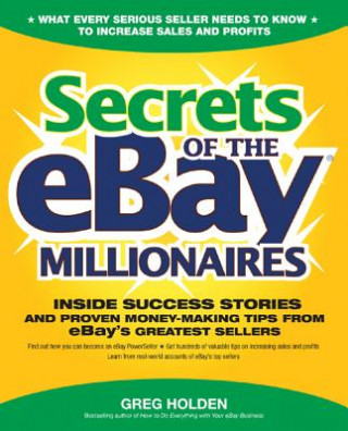 Książka Secrets of the eBay Millionaires Greg Holden