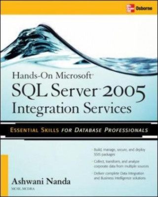 Kniha Hands-On Microsoft SQL Server (TM) 2005 Integration Services Nanda