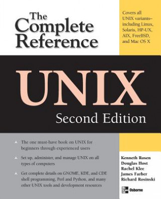 Carte UNIX: The Complete Reference, Second Edition Kenneth H. Rosen