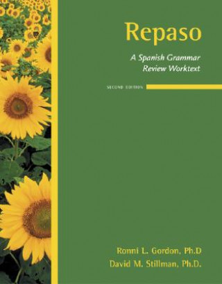 Könyv Repaso:  A Spanish Grammar Review Worktext Ronni L Gordon