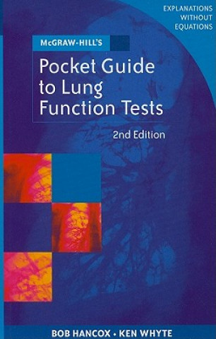Carte McGraw-Hill's Pocket Guide to Lung Function Tests Bob Hancox