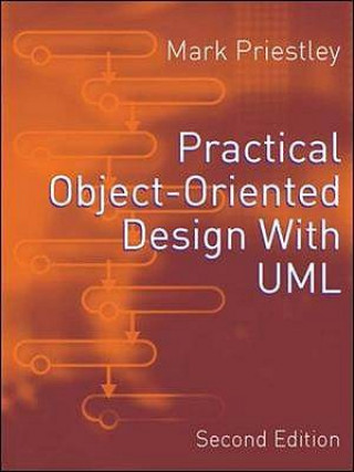 Kniha Practical Object-Oriented Design Using UML Mark Priestley