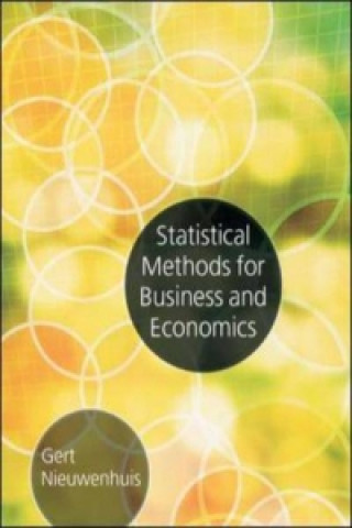Kniha Statistical Methods for Business and Economics Gert Nieuwenhuis