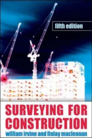 Kniha Surveying for Construction William Irvine
