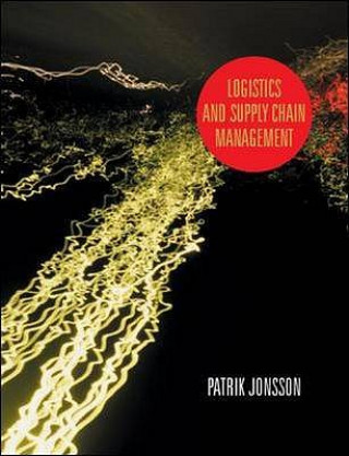 Книга Logistics and Supply Chain Management Patrick Jonsson
