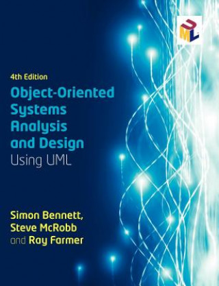 Könyv Object-Oriented Systems Analysis and Design Using UML Simon Bennett