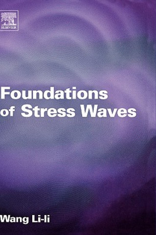 Kniha Foundations of Stress Waves Wang