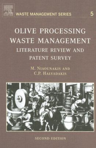 Könyv Olive Processing Waste Management M. Niaounakis