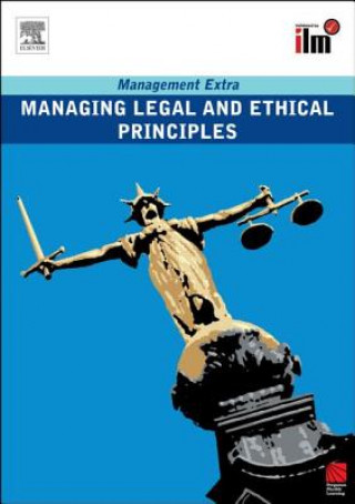 Kniha Managing Legal and Ethical Principles Revised Edition Elearn