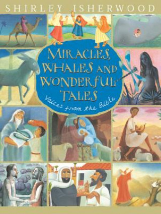 Książka Miracles, Whales and Wonderful Tales Shirley Isherwood