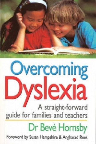 Könyv Overcoming Dyslexia Beve Hornsby
