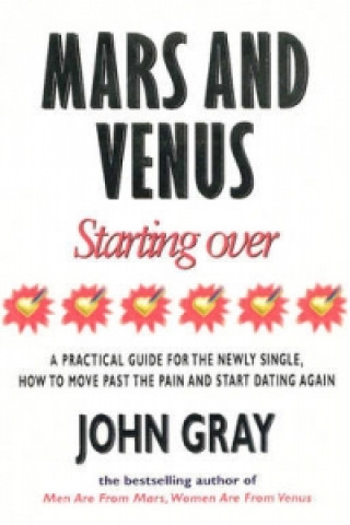 Kniha Mars And Venus Starting Over John Gray