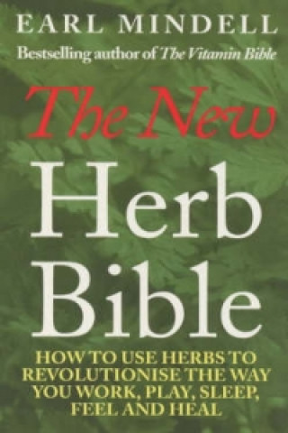Kniha New Herb Bible Earl Mindell