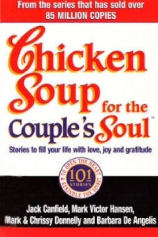 Kniha Chicken Soup For The Couple's Soul Jack Canfield