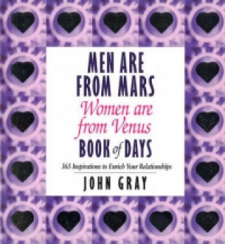 Kniha Men Are From Mars, Women Are From Venus Book Of Days John Gray