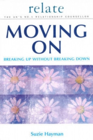 Kniha Moving on: Breaking Up without Breaking Down Suzie Hayman