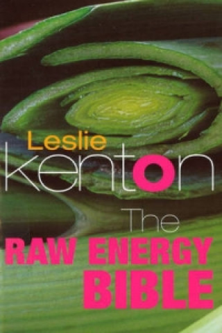 Carte Raw Energy Bible Leslie Kenton