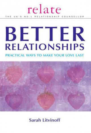Книга Relate Guide to Better Relationships Sarah Litvinoff