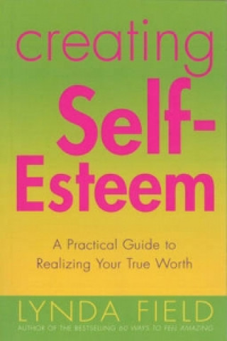 Libro Creating Self Esteem Lynda Field