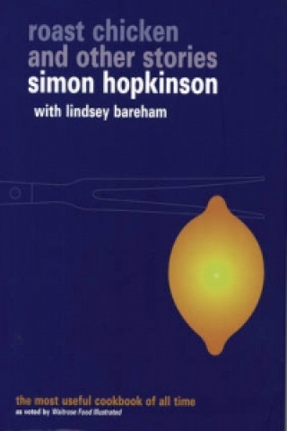 Könyv Roast Chicken and Other Stories Simon Hopkinson