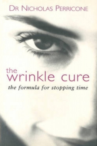 Könyv Wrinkle Cure Nicholas Perricone