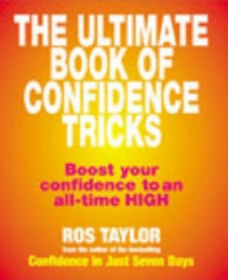 Книга Ultimate Book Of Confidence Tricks Taylor Ros