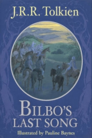 Knjiga Bilbo's Last Song John Ronald Reuel Tolkien