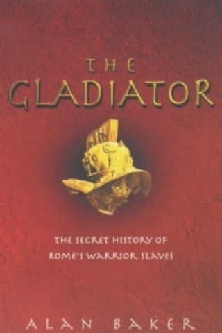 Könyv Gladiator Alan Baker