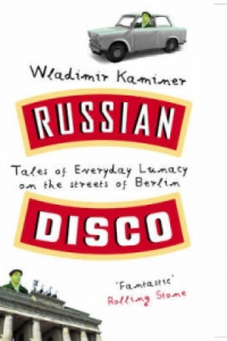 Carte Russian Disco Wladimir Kaminer