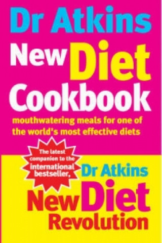 Kniha Dr Atkins New Diet Cookbook Robert C. Atkins