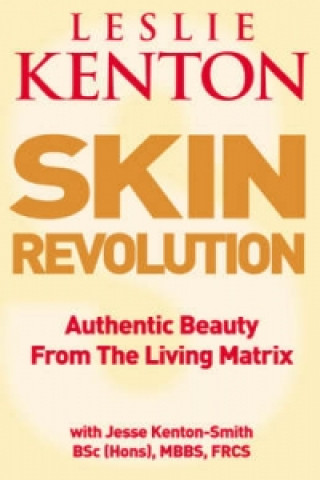 Kniha Skin Revolution Leslie Kenton