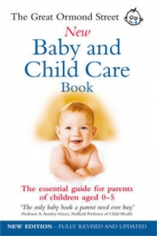 Книга Great Ormond Street New Baby & Child Care Book Tessa Hilton