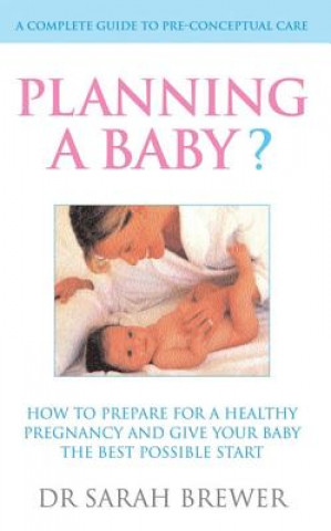 Könyv Planning A Baby? Sarah Brewer
