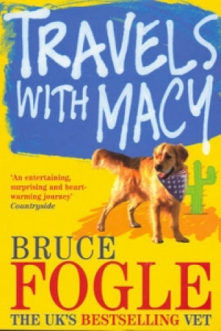 Книга Travels With Macy Bruce Fogle