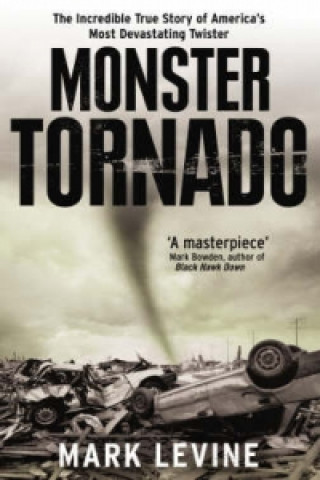 Knjiga Monster Tornado Mark Levine