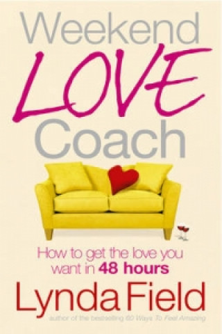 Könyv Weekend Love Coach Lynda Field