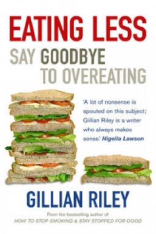 Kniha Eating Less Gillian Riley
