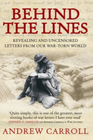 Book Behind The Lines Andrew Carroll
