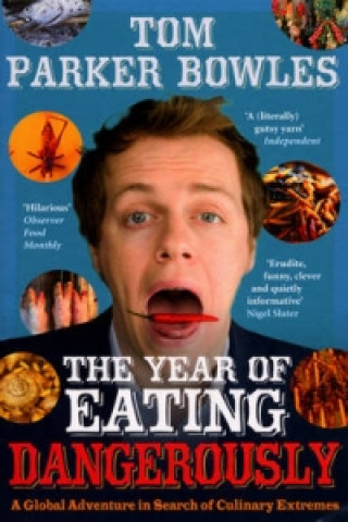 Kniha Year Of Eating Dangerously Tom Parker-Bowles