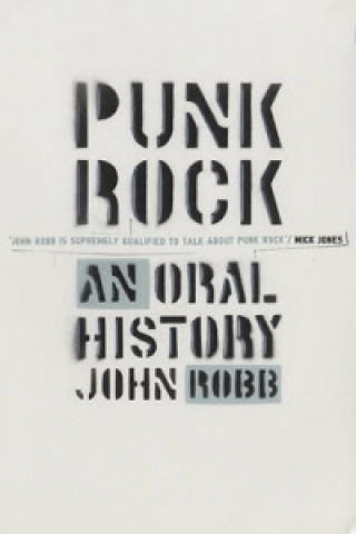 Könyv Punk Rock John Robb