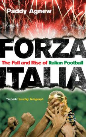 Kniha Forza Italia Paddy Agnew