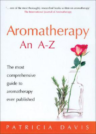 Książka Aromatherapy An A-Z Patricia Davis