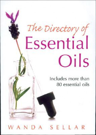 Kniha Directory of Essential Oils Wanda Sellar