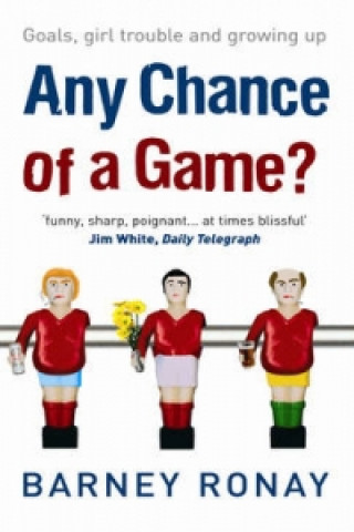 Книга Any Chance Of A Game? Barney Ronay