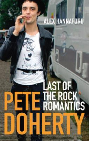 Knjiga Pete Doherty Alex Hannaford