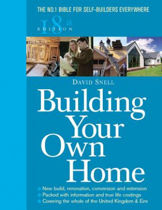 Carte Building Your Own Home 18th Edition David Snell