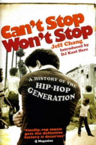 Книга Can't Stop Won't Stop Jeff Chang