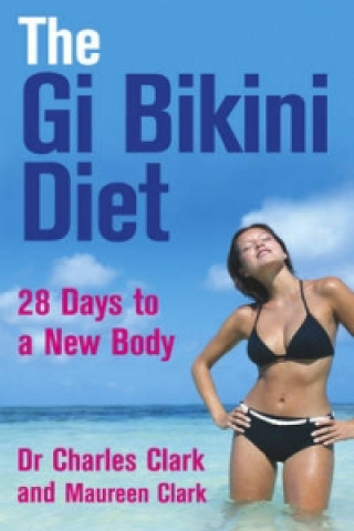 Książka Gi Bikini Diet Charles Clark